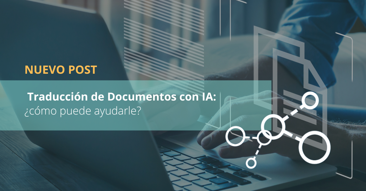 ¿Cómo puede ayudarle la traducción de documentos con IA?